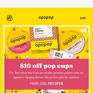 $10 Off Pop Cups Just For You...