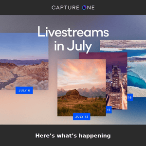 Join our July Livestreams 