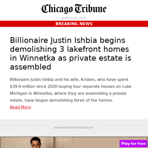 Billionaire Justin Ishbia begins demolishing 3 lakefront homes in Winnetka as private estate is assembled