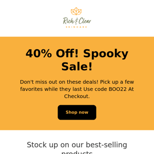 👻 Spooky BIG Savings 40% Off!