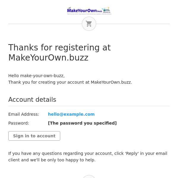 Thanks for registering at MakeYourOwn.buzz