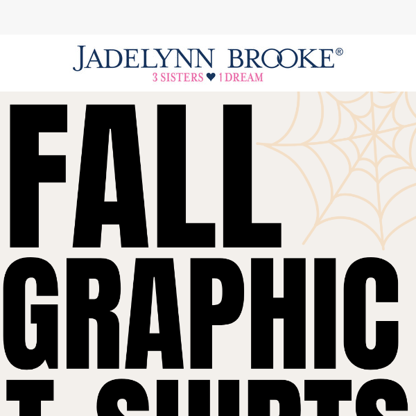 Fall in Love with Jadelynn Brooke's Graphic T-Shirts!