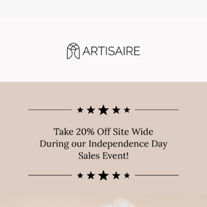 Happy Independence Day, Let's Celebrate With A Sale!