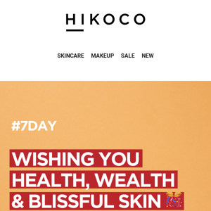 #7DAY Wishing You Health, Wealth & Blissful Skin 🎊