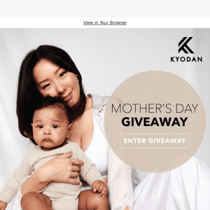 MOTHER’S DAY GIVEAWAY!