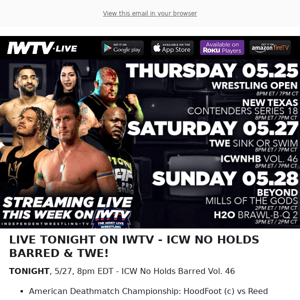 TONIGHT on IWTV - ICW NHB & TWE!