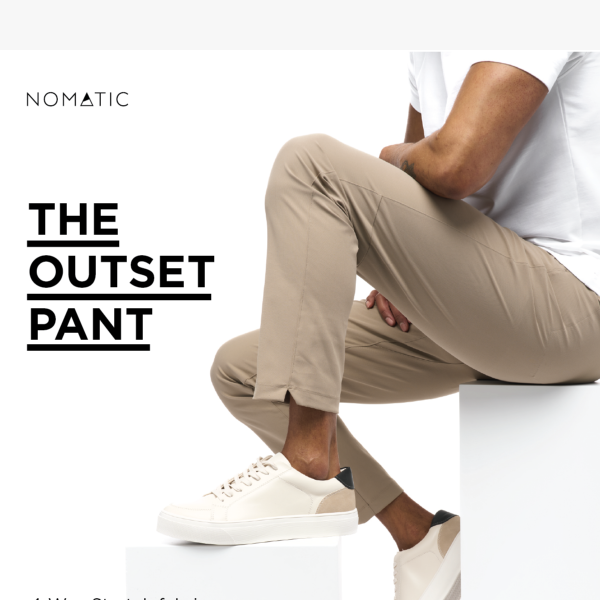 Outset Pants | Deep Dive