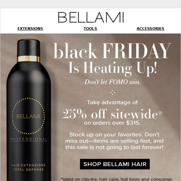 25% Off: Stock up on your BELLAMI favorites.