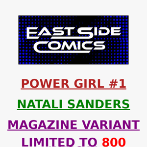 🔥 NATALI SANDERS RETURNS with POWER GIRL #1 MAGAZINE DESIGN VARIANT 🔥 PRE-SALE SUNDAY (9/03) at 2PM (ET)