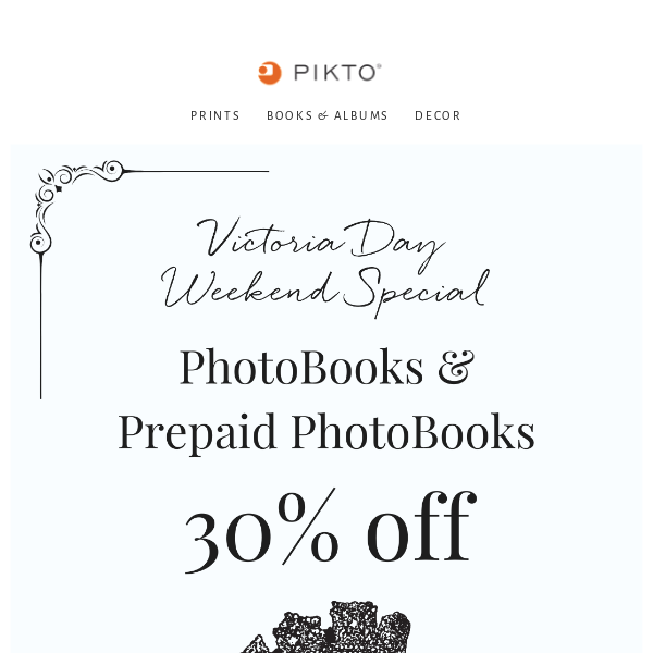 Capture Your Royal Memories - Victoria Day Photobook Sale!