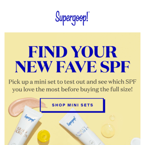 Try an SPF mini set!
