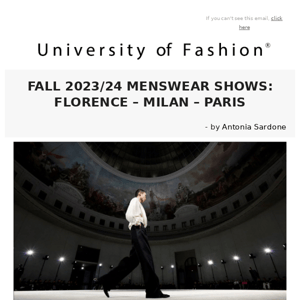 FALL 2023/24 MENSWEAR SHOWS: FLORENCE – MILAN – PARIS