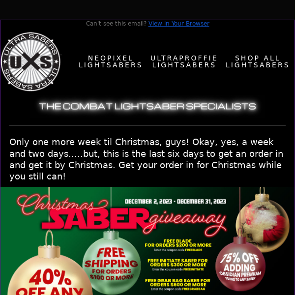 Only One More Week til Christmas! Up to 75% Off Sabers with Sound and More!