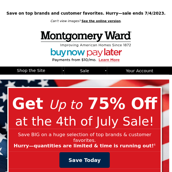 Last Day! Up to 75% Off at the 4th of July Sale