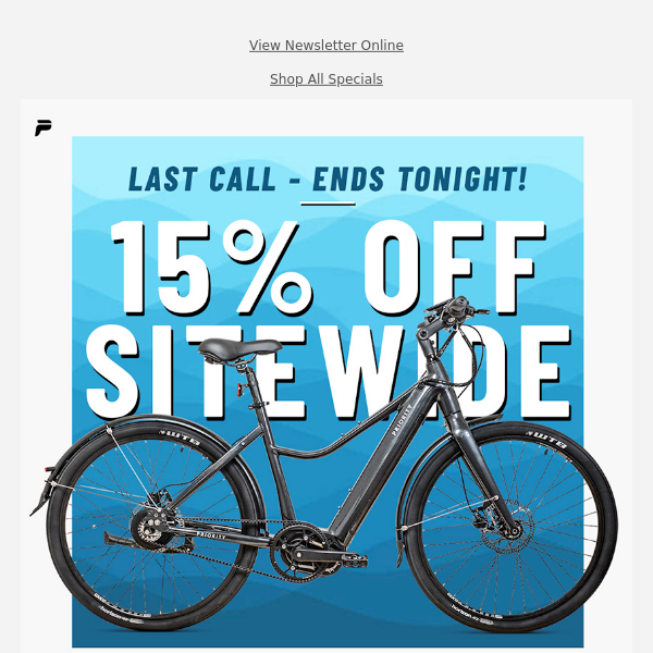 15% Off Sitewide Sale Ends TONIGHT!