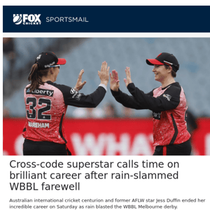 Cross-code superstar calls time on brilliant career after rain-slammed WBBL farewell