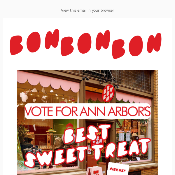 Vote Bon Bon Bon for A2 "Best Sweet Treat"