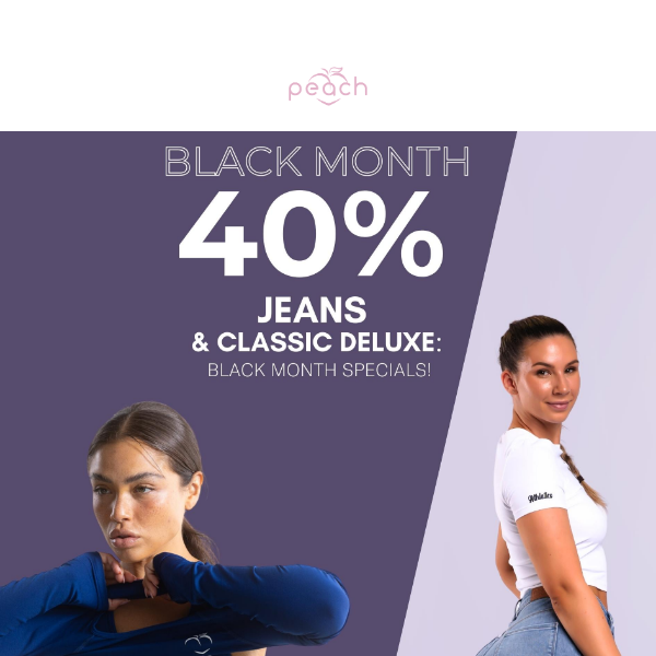 Todays deal: 40% off JEANS and Classic Deluxe!😍🥳