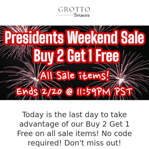 Final Day of our Presidents Day Sale!