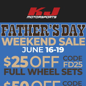 Save up to $100 during our Father's Day Weekend Sale!