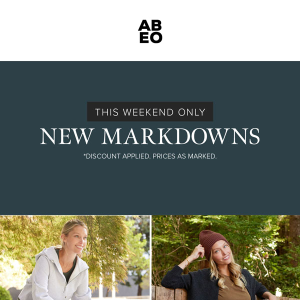 New Markdowns - This Weekend Only