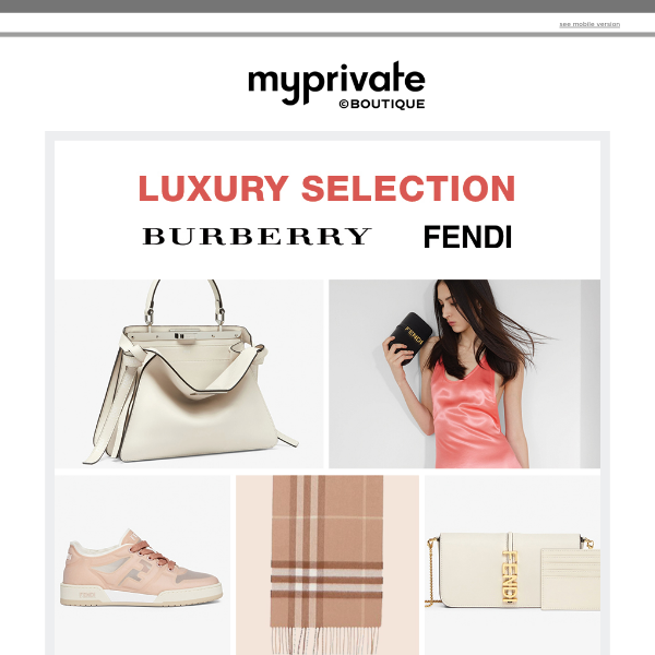 ⚡ Luxury Selection: Burberry & Fendi