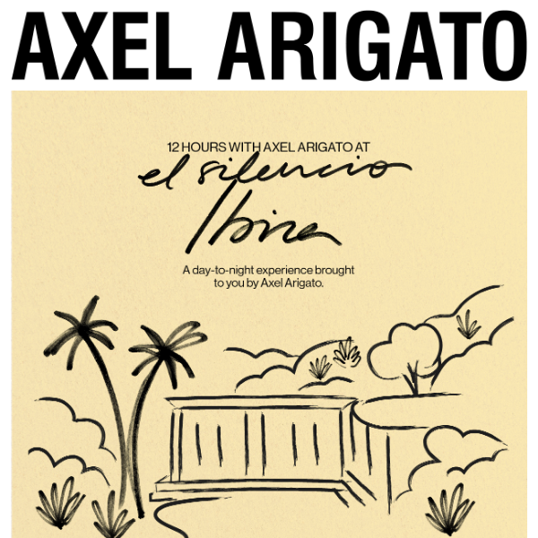 26th July | Axel Arigato x El Silencio Ibiza