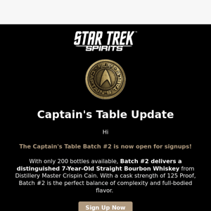 Sign Up For The Captain's Table Batch #2