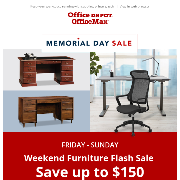 Friday – Sunday Only | Save up to $150 on Select Furniture