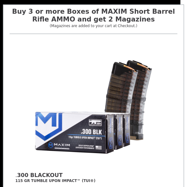 MAXIM AMMO BUNDLES