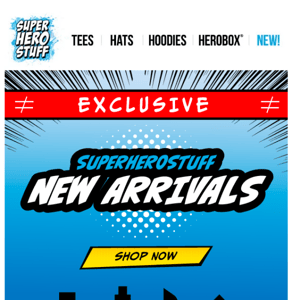 NEW ARRIVALS: Check out the latest from SuperHeroStuff