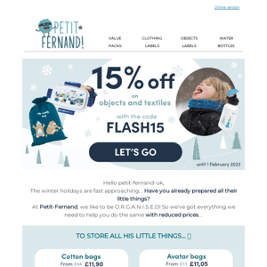🚀 FLASH OFFER : 15% off on ALL items and textiles