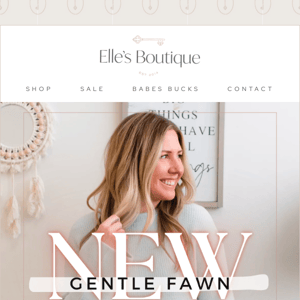 ✨GENTLE FAWN ARRIVALS✨