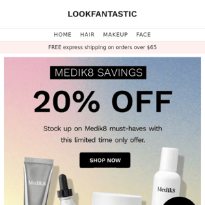 20% OFF MEDIK8 🏃 48 HRS ONLY!