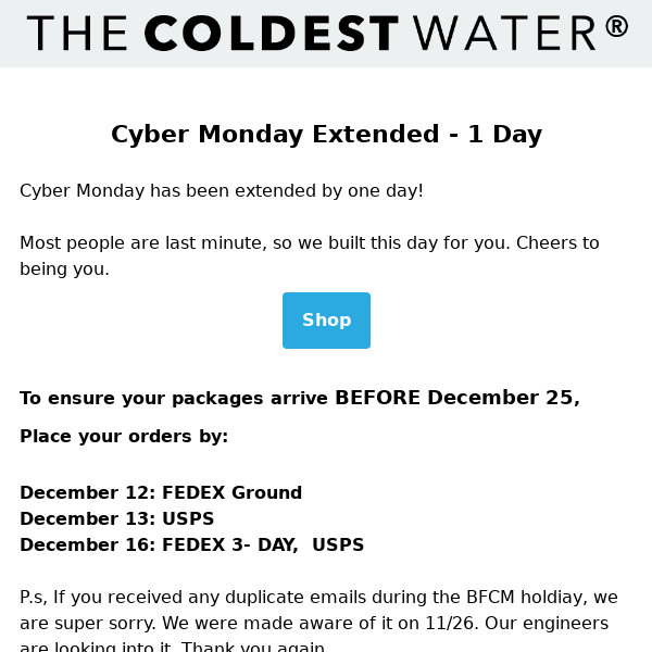 CYBER Monday 1-day extension ❄
