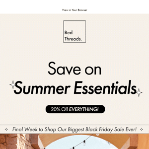 Final Week to Save on Summer Essentials 💫