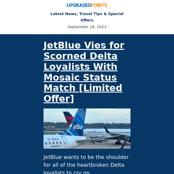 More status matches, Hyatt all-inclusive sale, JetBlue Mint deal, and more...