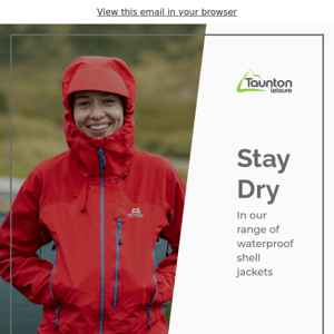 Stay Dry with our range of Shell Jackets