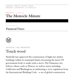 The Monocle Minute – Friday 11 August 2023
