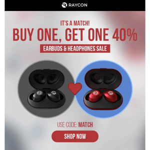 Buy one, get one 40% off for Valentine's Day!