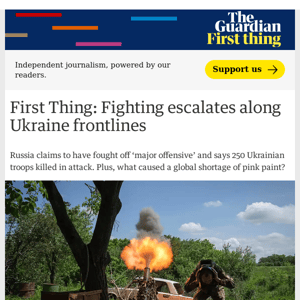 Fighting escalates along Ukraine frontline | First Thing