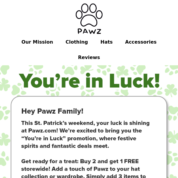 ☘️ You're In Luck 🐶 ☘️