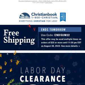 Ends Tomorrow: Free Shipping | Labor Day Clearance Starts Now