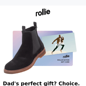 Dad's perfect gift? Choice.