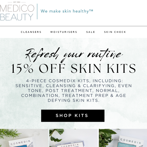 Refresh Your Routine 💎  15% Off Cosmedix Skin Kits!