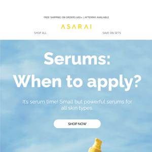 Serums: Apply first or last?