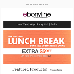 ⏰ $5 off Lunch Time Saving | Your Favorite Hair & Wigs