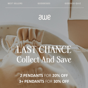 LAST CHANCE: COLLECT AND SAVE