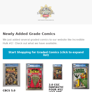 Graded Comics Just Added! Incredible Hulk #1, Ironheart #1, Green Lantern #7 and More