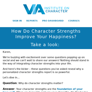 How Do Character Strengths Improve Happiness?